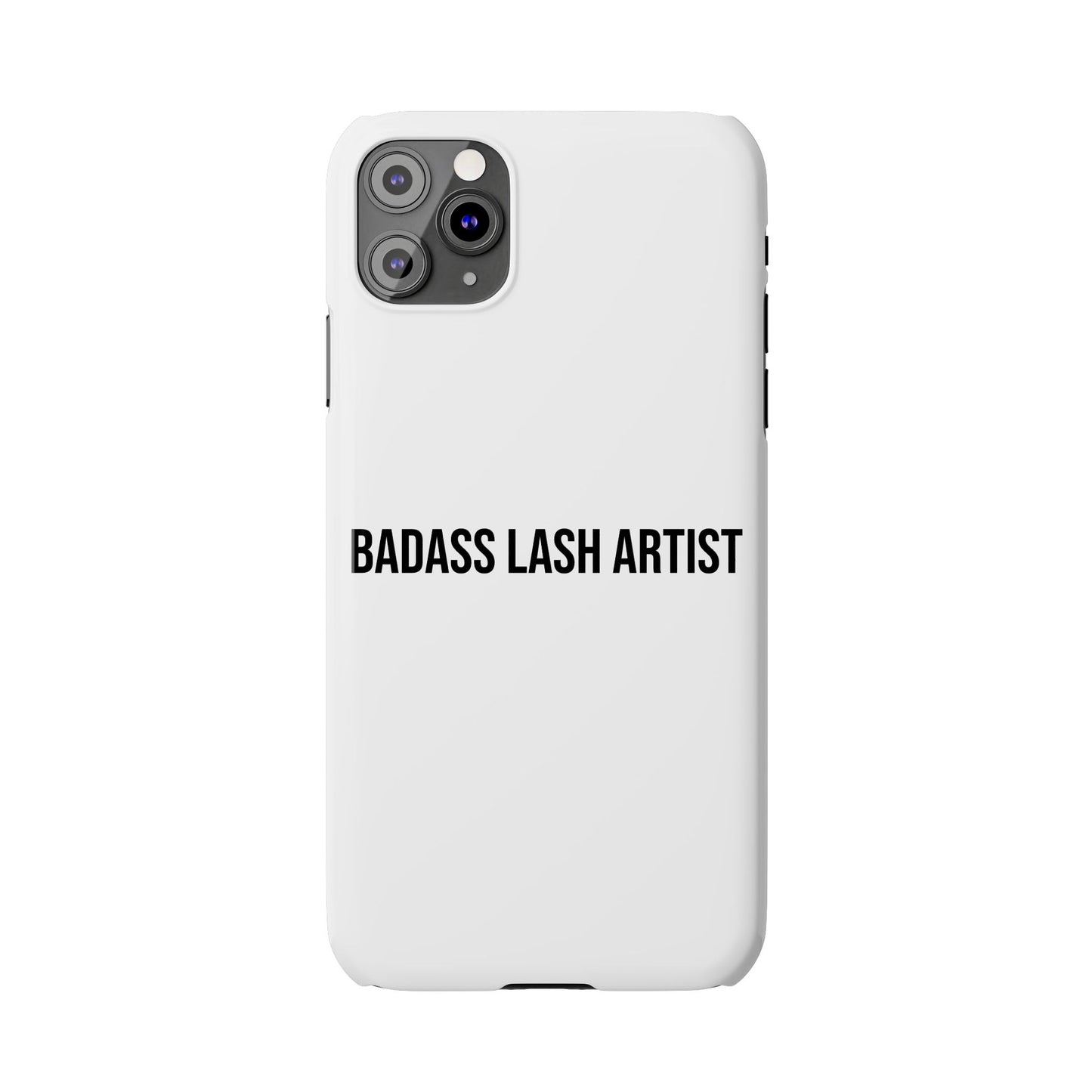 White/Black | Badass Lash Artist Slim Phone Case, Quiet  Marketing