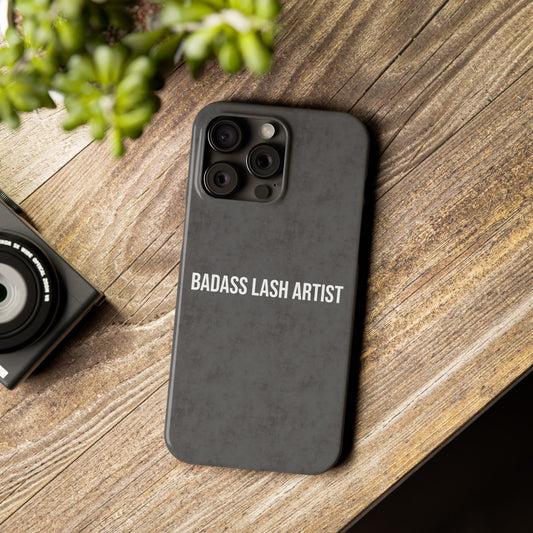 Cement Gray | Badass Lash Artist Slim Phone Case, Quiet  Marketing