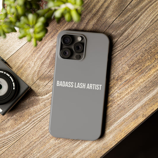 Gray/White | Badass Lash Artist Slim Phone Case, Quiet Marketing