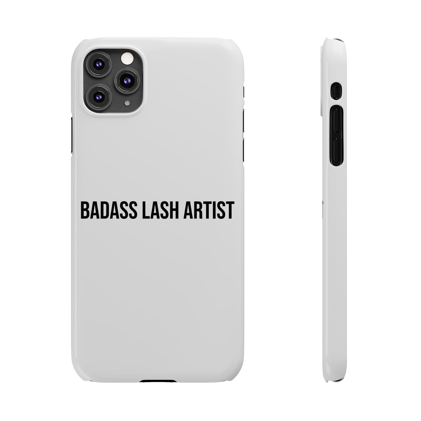 White/Black | Badass Lash Artist Slim Phone Case, Quiet  Marketing