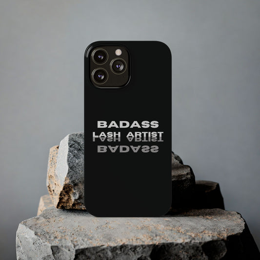 Reflection Black | Badass Lash Artist Slim Phone Case, Quiet  Marketing